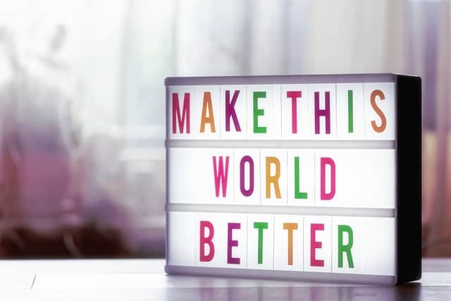 Better World Happy Sign Better World Happy Sign